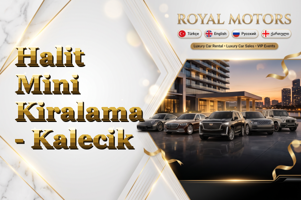 Halit Mini Kiralama - Kalecik