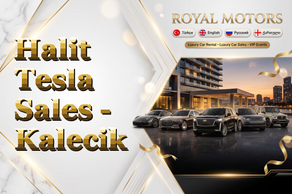 Halit Tesla Sales - Kalecik