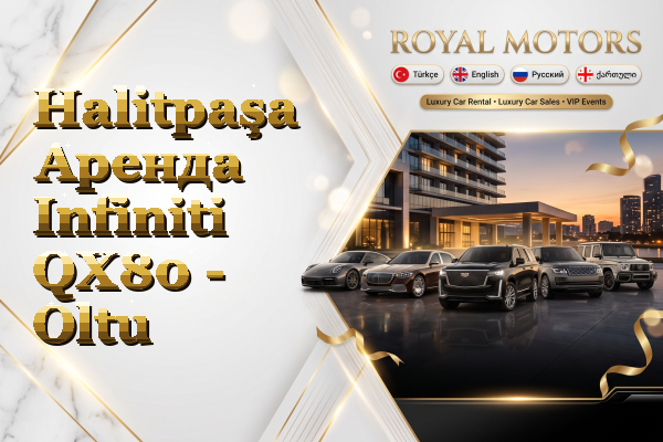 Halitpaşa Аренда Infiniti QX80 - Oltu