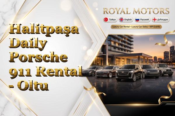 Halitpaşa Daily Porsche 911 Rental - Oltu