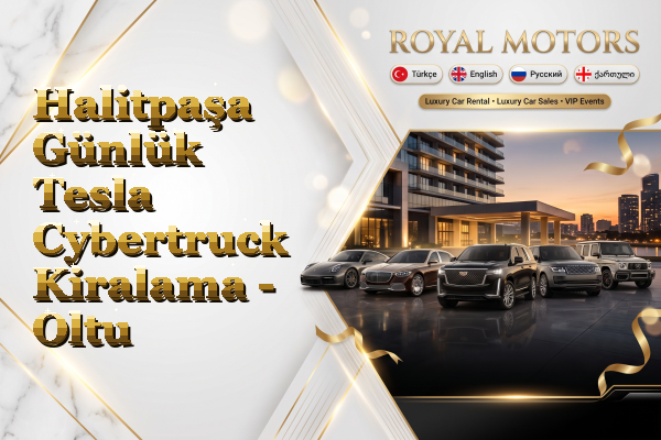 Halitpaşa Günlük Tesla Cybertruck Kiralama - Oltu