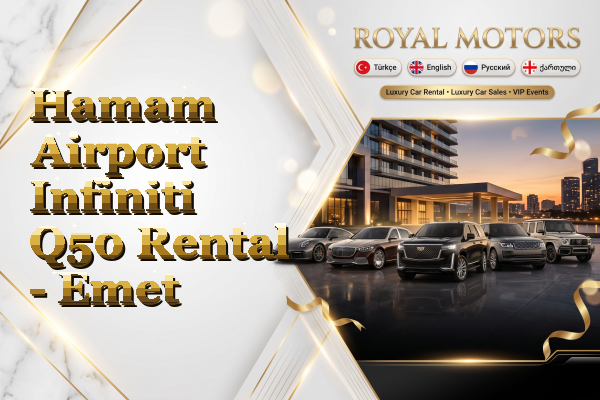 Hamam Airport Infiniti Q50 Rental - Emet