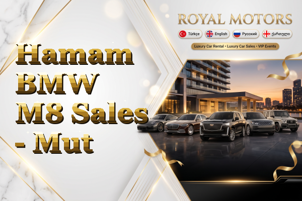 Hamam BMW M8 Sales - Mut