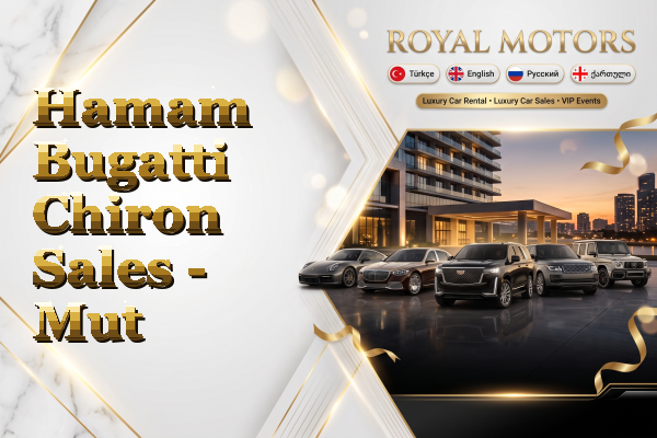 Hamam Bugatti Chiron Sales - Mut
