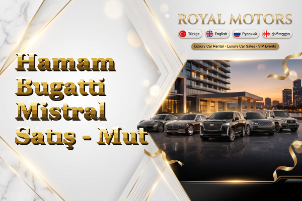 Hamam Bugatti Mistral Satış - Mut