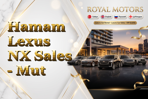 Hamam Lexus NX Sales - Mut