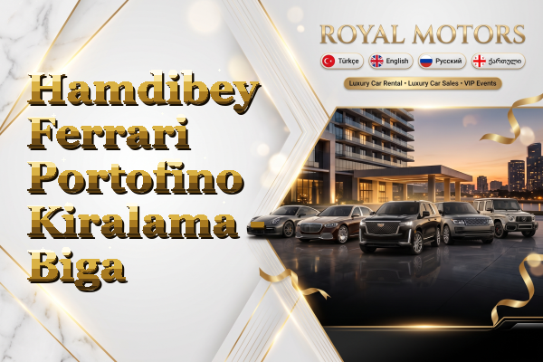 Hamdibey Ferrari Portofino Kiralama - Biga