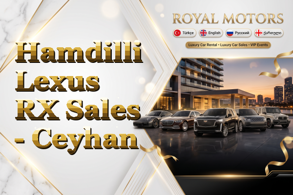 Hamdilli Lexus RX Sales - Ceyhan