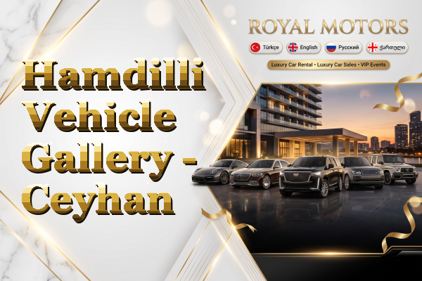 Hamdilli Vehicle Gallery - Ceyhan