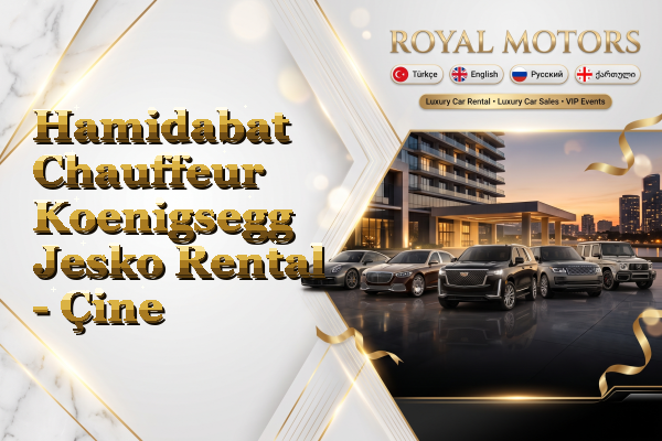 Hamidabat Chauffeur Koenigsegg Jesko Rental - Çine