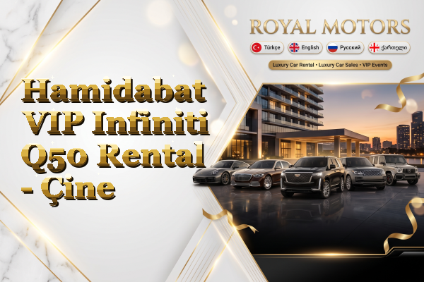 Hamidabat VIP Infiniti Q50 Rental - Çine