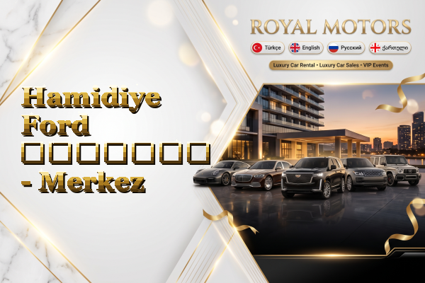 Hamidiye Ford გაყიდვა - Merkez