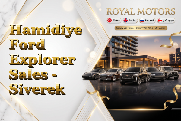 Hamidiye Ford Explorer Sales - Siverek