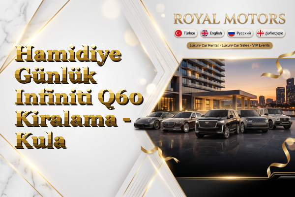 Hamidiye Günlük Infiniti Q60 Kiralama - Kula