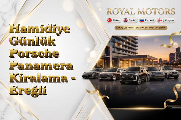 Hamidiye Günlük Porsche Panamera Kiralama - Ereğli