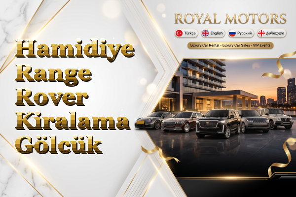 Hamidiye Range Rover Kiralama - Gölcük