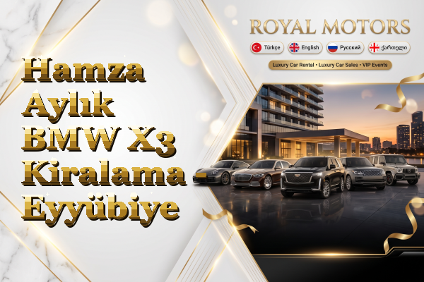 Hamza Aylık BMW X3 Kiralama - Eyyübiye