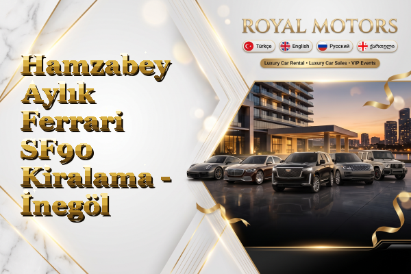 Hamzabey Aylık Ferrari SF90 Kiralama - İnegöl