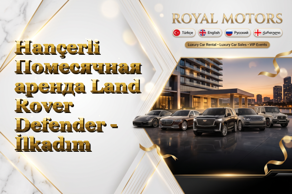 Hançerli Помесячная аренда Land Rover Defender - İlkadım