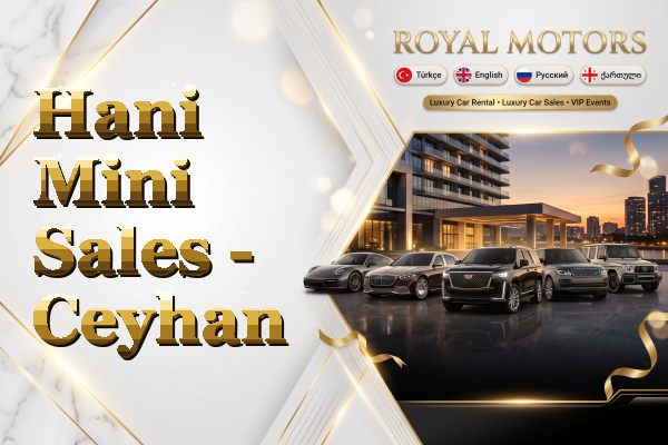 Hani Mini Sales - Ceyhan