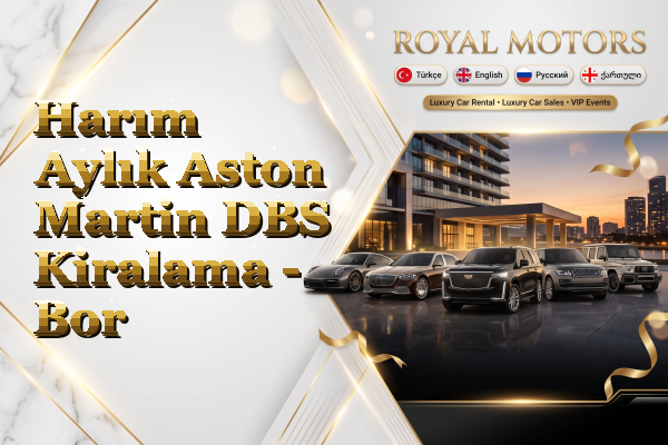 Harım Aylık Aston Martin DBS Kiralama - Bor