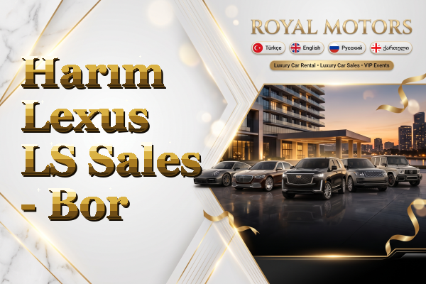 Harım Lexus LS Sales - Bor