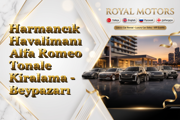 Harmancık Havalimanı Alfa Romeo Tonale Kiralama - Beypazarı