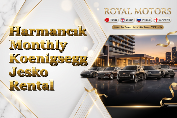 Harmancık Monthly Koenigsegg Jesko Rental