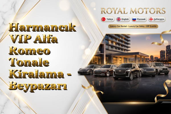 Harmancık VIP Alfa Romeo Tonale Kiralama - Beypazarı