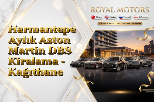 Harmantepe Aylık Aston Martin DBS Kiralama - Kağıthane