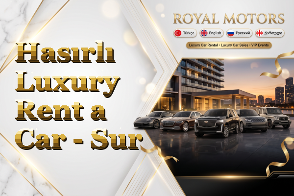 Hasırlı Luxury Rent a Car - Sur