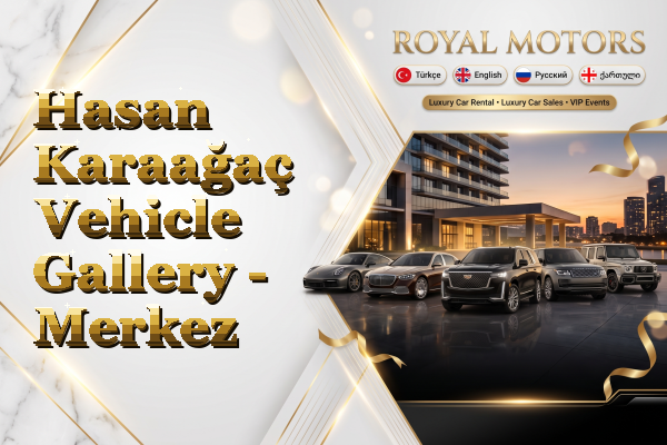 Hasan Karaağaç Vehicle Gallery - Merkez