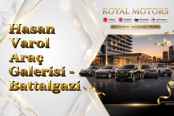 Hasan Varol Araç Galerisi - Battalgazi
