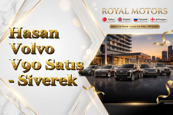 Hasan Volvo V90 Satış - Siverek