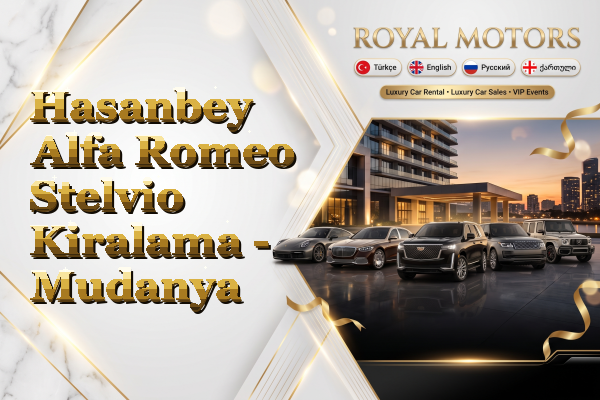 Hasanbey Alfa Romeo Stelvio Kiralama - Mudanya
