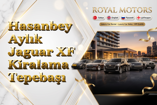 Hasanbey Aylık Jaguar XF Kiralama - Tepebaşı