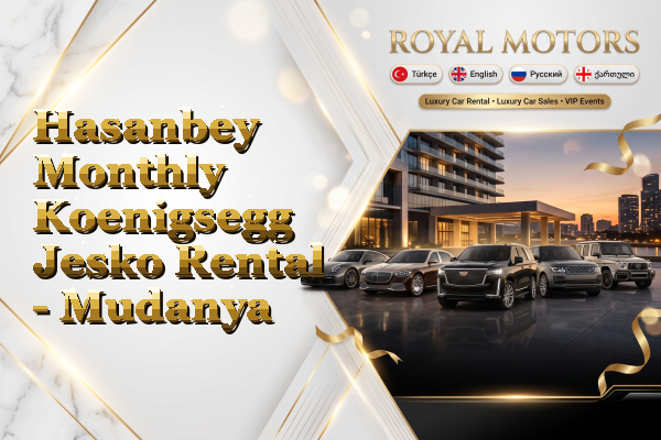 Hasanbey Monthly Koenigsegg Jesko Rental - Mudanya
