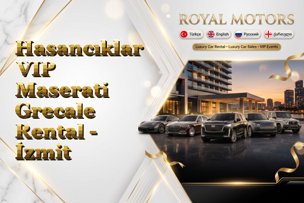 Hasancıklar VIP Maserati Grecale Rental - İzmit