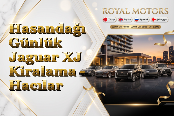 Hasandağı Günlük Jaguar XJ Kiralama - Hacılar
