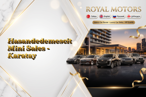 Hasandedemescit Mini Sales - Karatay