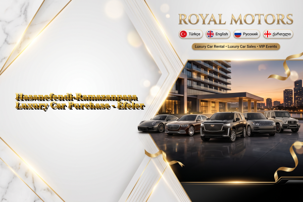 Hasanefendi-Ramazanpaşa Luxury Car Purchase - Efeler