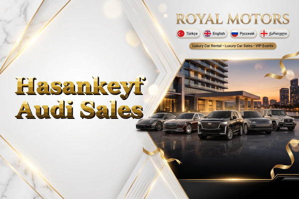Hasankeyf Audi Sales