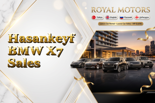 Hasankeyf BMW X7 Sales