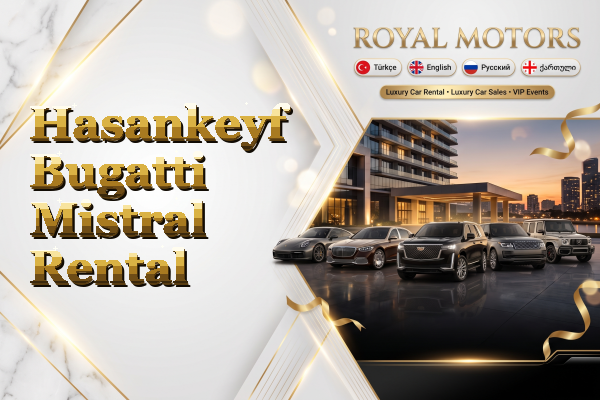 Hasankeyf Bugatti Mistral Rental