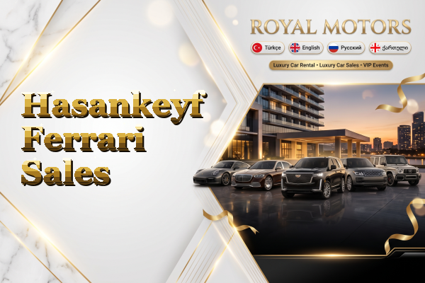 Hasankeyf Ferrari Sales