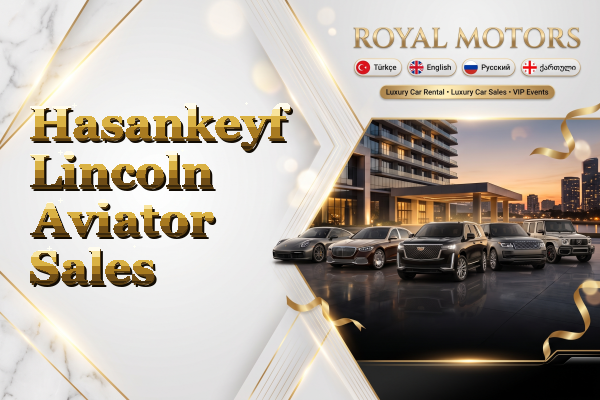 Hasankeyf Lincoln Aviator Sales