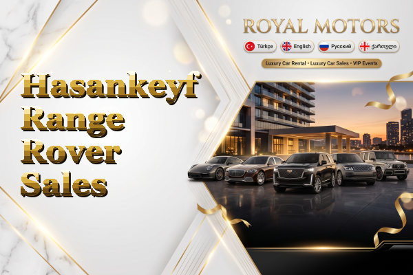 Hasankeyf Range Rover Sales