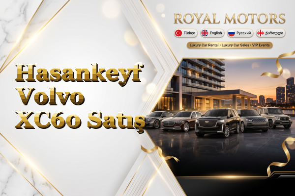 Hasankeyf Volvo XC60 Satış