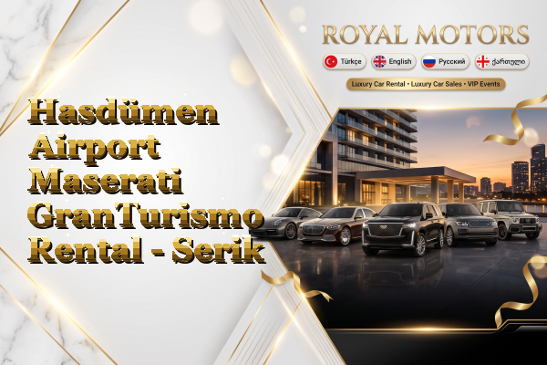 Hasdümen Airport Maserati GranTurismo Rental - Serik