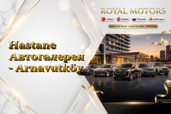 Hastane Автогалерея - Arnavutköy